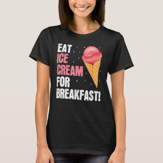 Eat Ice Cream Baker Baking Expert Bake Bakers Grap T-shirt