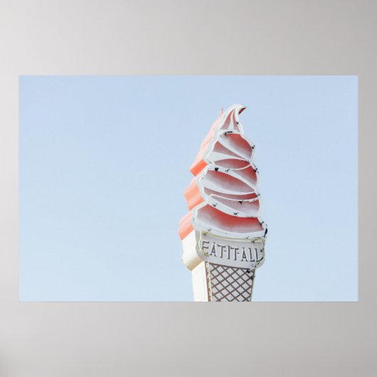 "EAT IT ALL" ICE CREAM CONE POSTER (Voorkant)