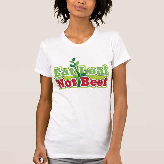 Eat Leaf not beef T-shirt (Voorkant)