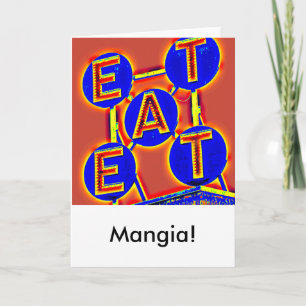 EAT/MANGIA-wenskaart Kaart