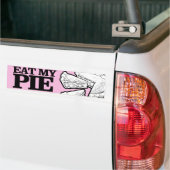 EAT MIJN PIE BUMPERSTICKER (Op Truck)
