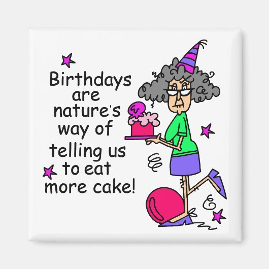 Eat more Cake Birthday Humor Magneet (Voorkant)