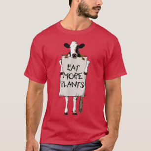 EAT MORE PLANTEN koe holding sign go vegan vegetar T-shirt