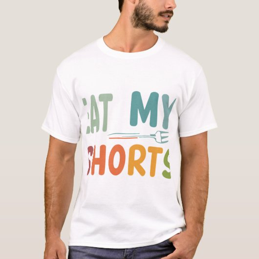 Eat My Shorts T-shirt (Voorkant)