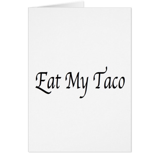 Eat My Taco (Voorkant)