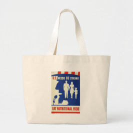Eat Nutritional Food World War II Bag Grote Tote Bag