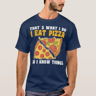 Eat Pizza548 T-shirt