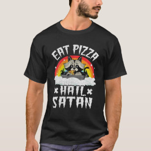 Eat Pizza Hail Satan Raccoon Rainbow Kinder Funny T-shirt
