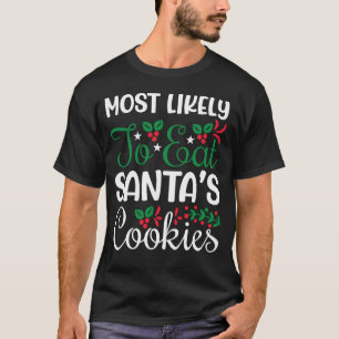 Eat Santa's Cookies Funny kerst T-shirt