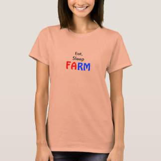 Eat, Slaap, BOERDERIJ T-shirt