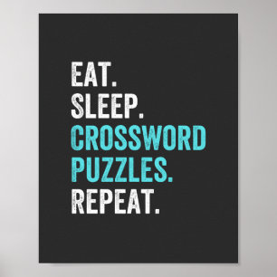 Eat.Slaap. Crossword Puzzles. Herhaal. Poster