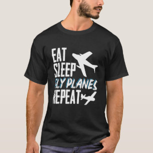 Eat Slaap Vliegtuigen Herhaal Vliegtuig Piloot Avi T-shirt