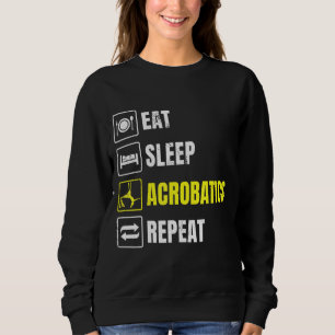 Eat Sleep Acrobat Herhaal Acrobat Gymnastics Gym Trui
