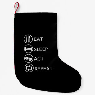 Eat Sleep Act Actors Actors Actors Acteren Cadeaut Kleine Kerstsok