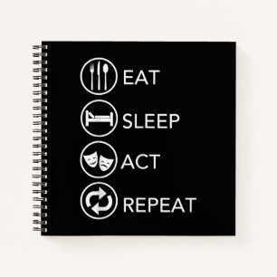 Eat Sleep Act Herhalen - Actors Actors Acteren Cad Notitieboek