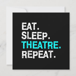 Eat Sleep Actress Musical Women Mannen Mam Bedankkaart