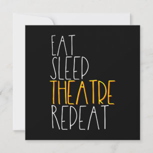 Eat Sleep Actrice Herhaal Grappig Muzikaal Acteur  Bedankkaart