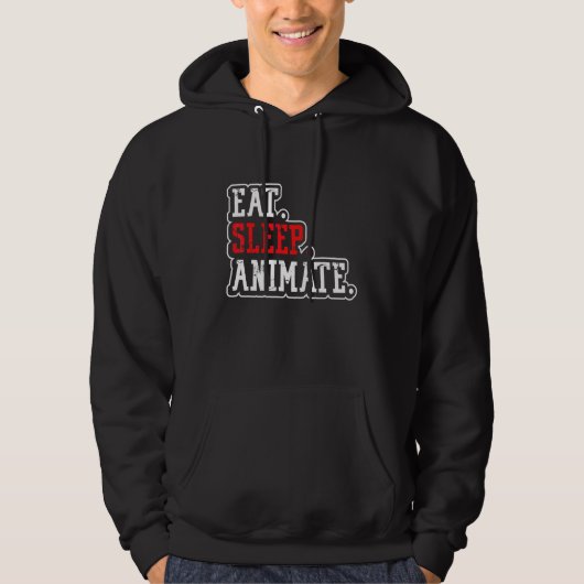 Eat Sleep Animate Herhaal geen Slaapstand voor Ani Hoodie (Voorkant)