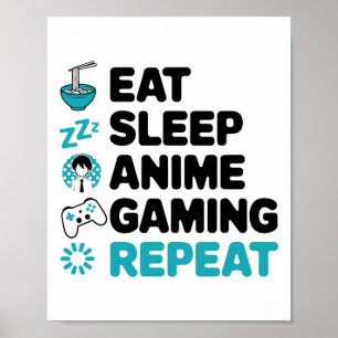 Eat Sleep Anime Gaming Herhaal Video Gamer Anime L Poster