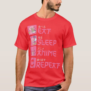 Eat Sleep Anime Herhaal Aolotl Kawaii Anime Manga  T-shirt