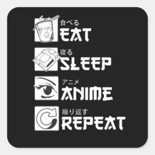 Eat Sleep Anime Herhaal Funny Gift Vierkante Sticker