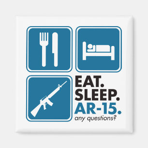 Eat Sleep AR-15 - blauw Magneet