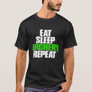 Eat Sleep Archery Herhaal Funny Archery T-shirt