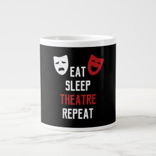 Eat Sleep Atre Repeat - Muzikale Broadway-acteur G Extra Grote Beker