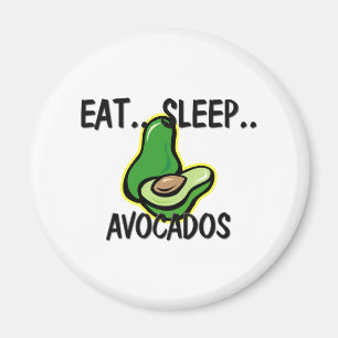 Eat Sleep AVOCADOS Magneet