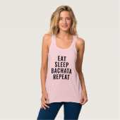 Eat Sleep Bachata Herhaal Tanktop (Volledige Voorkant)