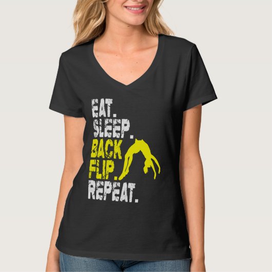 Eat Sleep Back Flip Repeat Acrobat Gymnastics T-shirt (Voorkant)