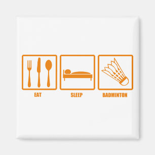 Eat Sleep Badminton Magneet