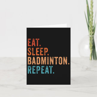 Eat Sleep Badminton Repat  Funny Badminton Kaart