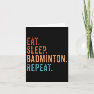 Eat Sleep Badminton Repat  Funny Badminton Kaart