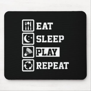 Eat Sleep Badminton Repat Funny Badminton Player Muismat