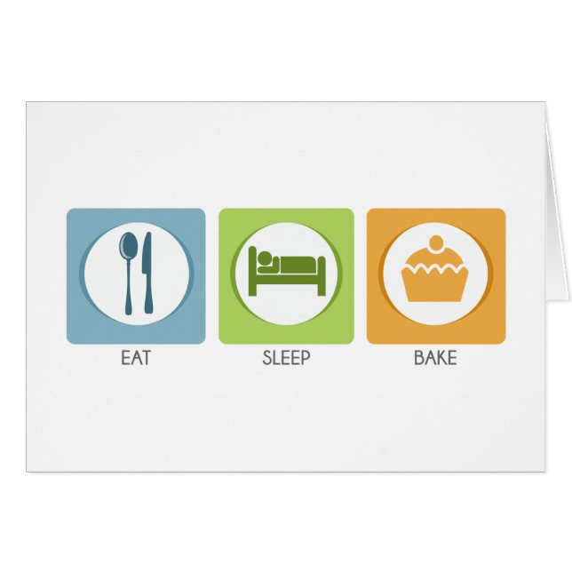 Eat Sleep Bake! (Voorkant Horizontaal)