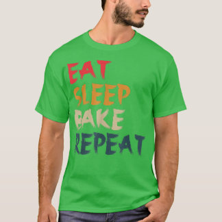 Eat Sleep Bake Herhaal Funny Cooking Baking Design T-shirt