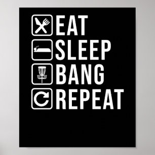 Eat Sleep Bang Herhaal Schijf Golf Golfer Frisbee Poster