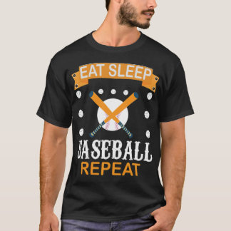 Eat Sleep Baseball Herhaal Baseball Lovers love am T-shirt