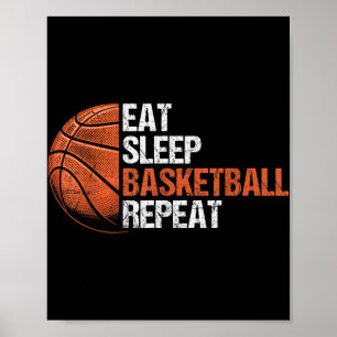Eat Sleep Basketball Herhaal Funny Basketball Play Poster