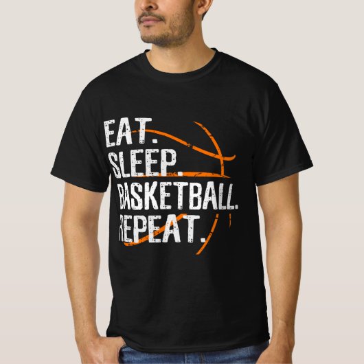 Eat Sleep Basketball Herhalen - Gift for Basketbal T-shirt (Voorkant)