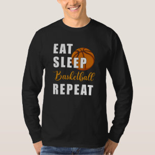 Eat Sleep Basketball Herhalen T-shirt