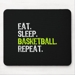 Eat Sleep Basketball Repo Player Fun Cool Lover Muismat