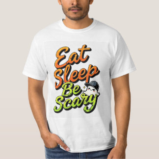Eat Sleep Be Scary T-Shirt, Cute Ghost Halloween T T-shirt