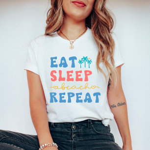 Eat Sleep Beach Herhaal de zomervibes T-shirt