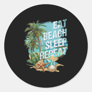 Eat Sleep Beach Herhaal zomervakantie Tropisch zij Ronde Sticker