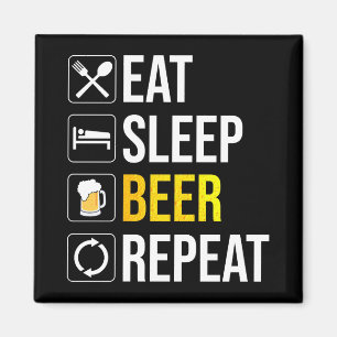 Eat Sleep Beer Herhalen Magneet