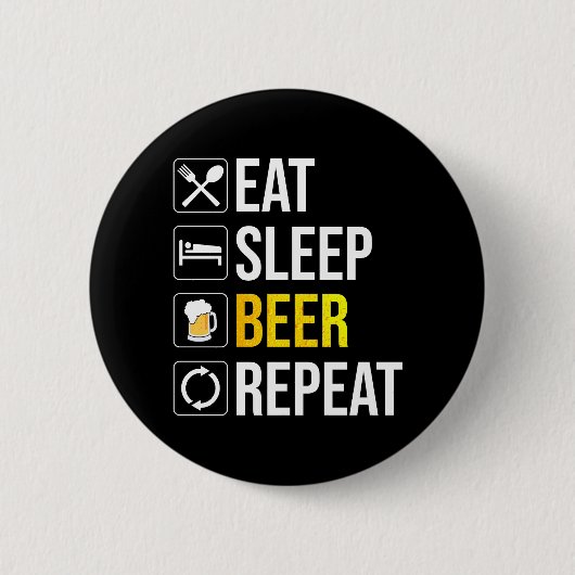 Eat Sleep Beer Herhalen Ronde Button 5,7 Cm (Voorkant)