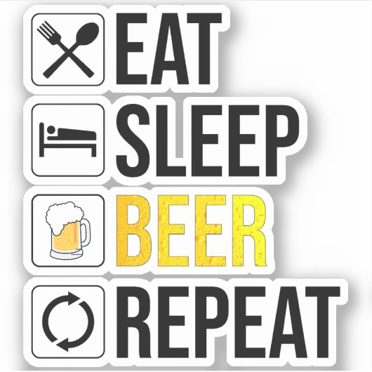 Eat Sleep Beer Herhalen Sticker (Voorkant)