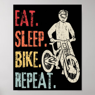 Eat Sleep Bike Repat Retro Bike Mountain Biker Poster